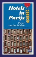 Hotels in Parijs 1999 - Pieter van der Wielen - ebook - thumbnail