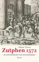 Zutphen 1572 - Johan Visser - ebook - thumbnail