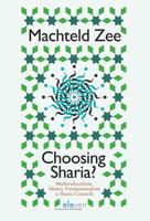 Choosing Sharia? - Machteld Zee - ebook - thumbnail