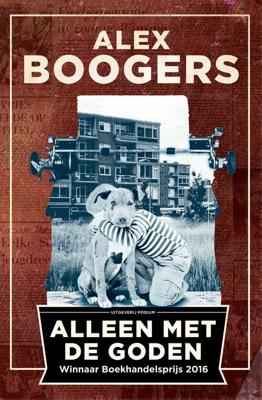 Alleen met de goden - Alex Boogers - eBook (9789057597237)