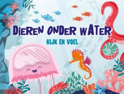 Lantaarn Publishers Kijk en voel - dieren onder water