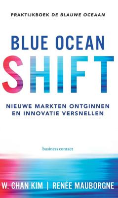 Blue Ocean Shift - W. Chan Kim, Renée Mauborgne - ebook