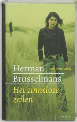 Het zinneloze zeilen - Herman Brusselmans - ebook