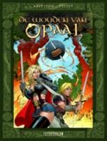 De Wouden van Opaal 3 - Het groene litteken - Christophe Arleston, Pellet - Hardcover (9789024531349) - thumbnail