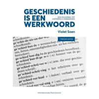 Geschiedenis is een werkwoord (Paperback) - thumbnail