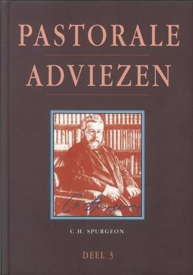 Pastorale adviezen - Charles Haddon Spurgeon - ebook