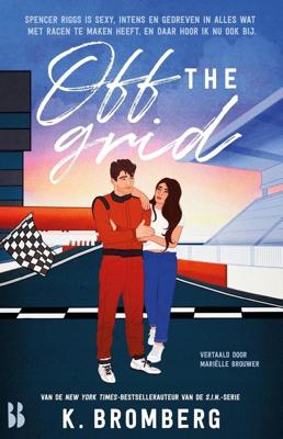 Off the grid - K. Bromberg - ebook