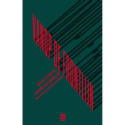 Vanop de frontlijn - Bart Caron, Guy Redig - Paperback (9789460017506)