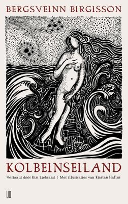 Kolbeinseiland - Bergsveinn Birgisson, Kim Liebrand - ebook Kolbeinseiland - Bergsveinn Birgisson, Kim Liebrand - ebook