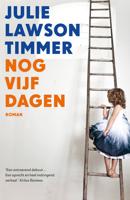 Nog vijf dagen - Julie Lawson Timmer - eBook (9789032514761) - thumbnail