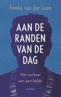 Aan de randen van de dag - Femke van der Laan - ebook - thumbnail