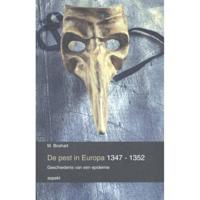 De pest in Europa 1347 - 1352 (Paperback) - thumbnail