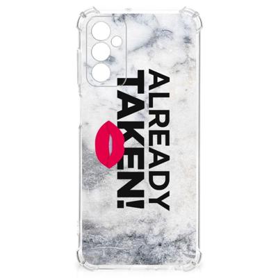Samsung Galaxy M13 4G | M23 Telefoonhoesje met tekst Already Taken White Samsung Galaxy M13 4G | M23 Telefoonhoesje met tekst Already Taken White