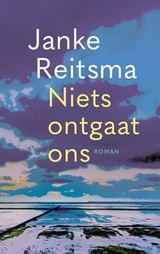 Niets ontgaat ons - Janke Reitsma - ebook