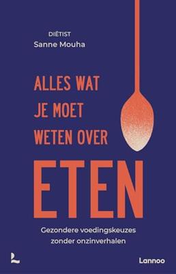 Alles wat je moet weten over eten