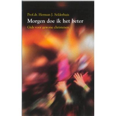 Morgen doe ik het beter (Paperback)