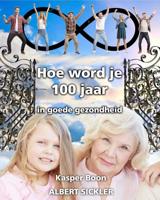 Hoe word je 100 jaar - Kasper Boon - ebook - thumbnail