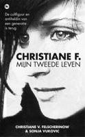 Christiane F., Mijn Tweede Leven - Christiane V. Felscherinow - eBook (9789044345100) - thumbnail