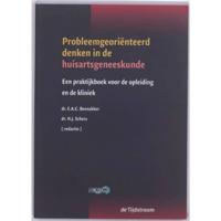 Probleemgeoriënteerd denken in de huisartsgeneeskunde (Paperback) - thumbnail