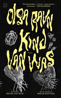Kind van was - Olga Ravn - ebook