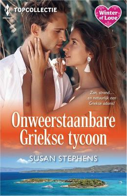 Onweerstaanbare Griekse tycoon - Susan Stephens - ebook