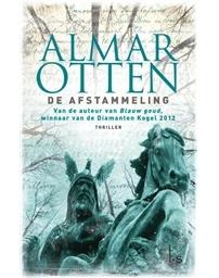 De afstammeling - Almar Otten - eBook (9789021804576) De afstammeling - Almar Otten - eBook (9789021804576)