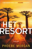 Het resort - Phoebe Morgan - ebook - thumbnail