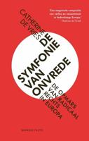 De symfonie van onvrede - Catherine de Vries - ebook - thumbnail