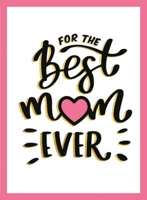For the best mum ever cadeauboek
