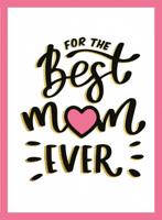 For the best mum ever cadeauboek - thumbnail