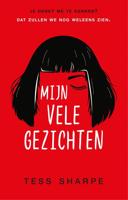 Mijn vele gezichten - Tess Sharpe - ebook - thumbnail