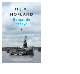 Bemande essays - H.J.A. Hofland - ebook