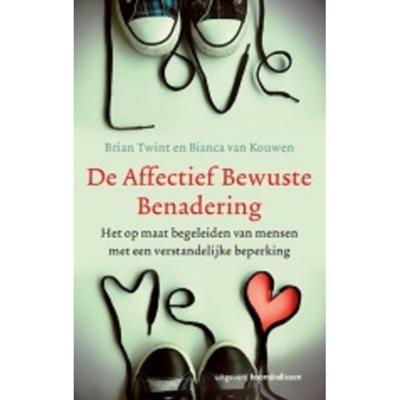 De affectief Bewuste Benadering (Paperback)
