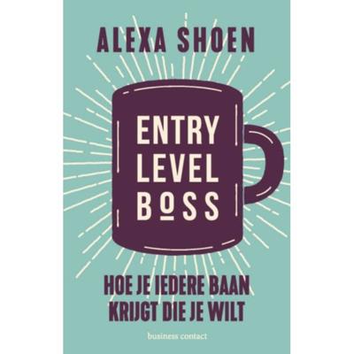 Entry Level Boss - Alexa Shoen - Paperback (9789047014195)