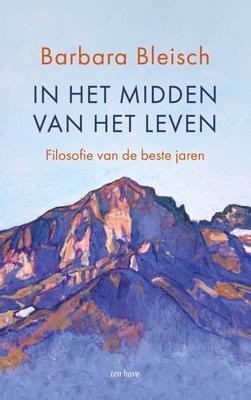 In het midden van het leven - Barbara Bleisch - ebook