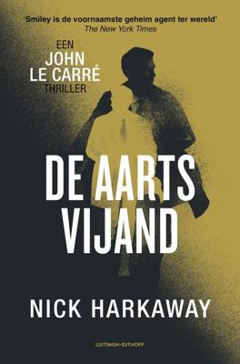 De aartsvijand - John le Carré, Nick Harkaway - ebook