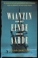 Waanzin aan het einde van de aarde - Julian Sancton - ebook - thumbnail