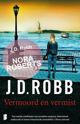 Vermoord en vermist - J.D. Robb - ebook