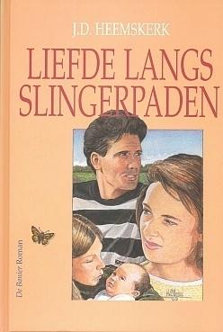 Liefde langs slingerpaden - J.D Heemskerk - ebook