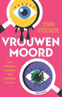 Vrouwenmoord - Ciska Imschoot - ebook