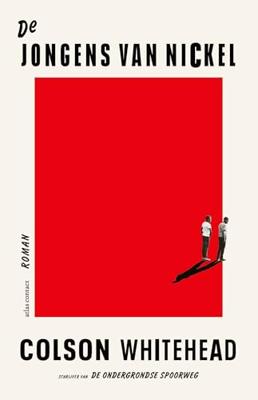 De jongens van Nickel (Hardback)