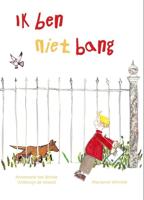 Ik ben niet bang - Annemarie ten Brinke, Willemijn de Weerd - ebook - thumbnail
