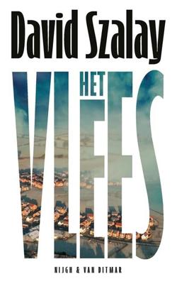 Het vlees - David Szalay - ebook