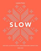 Slow - Louise Franc - Hardcover (9789461432469) - thumbnail