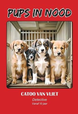 Pups in nood - Catoo van Vliet - ebook