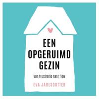 Een opgeruimd gezin - Eva Jarlsdotter - ebook - thumbnail