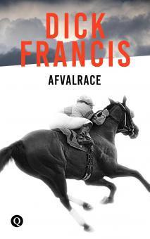 Afvalrace - Dick Francis - eBook (9789021402505)