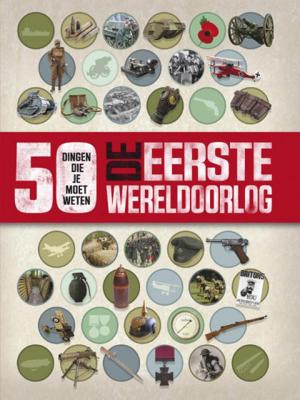 De Eerste Wereldoorlog De Eerste Wereldoorlog