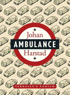 Ambulance - Johan Harstad - eBook (9789057596155) Ambulance - Johan Harstad - eBook (9789057596155)