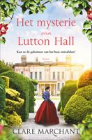 Het mysterie van Lutton Hall - Clare Marchant - ebook - thumbnail
